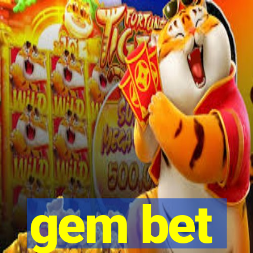 gem bet